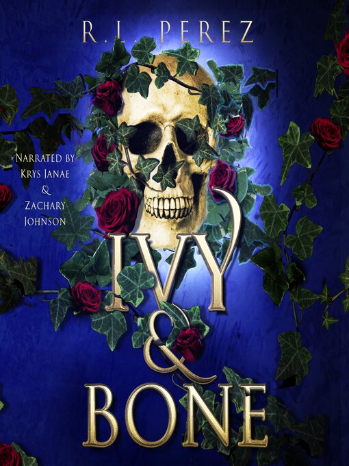 Title details for Ivy & Bone by R.L. Perez - Available